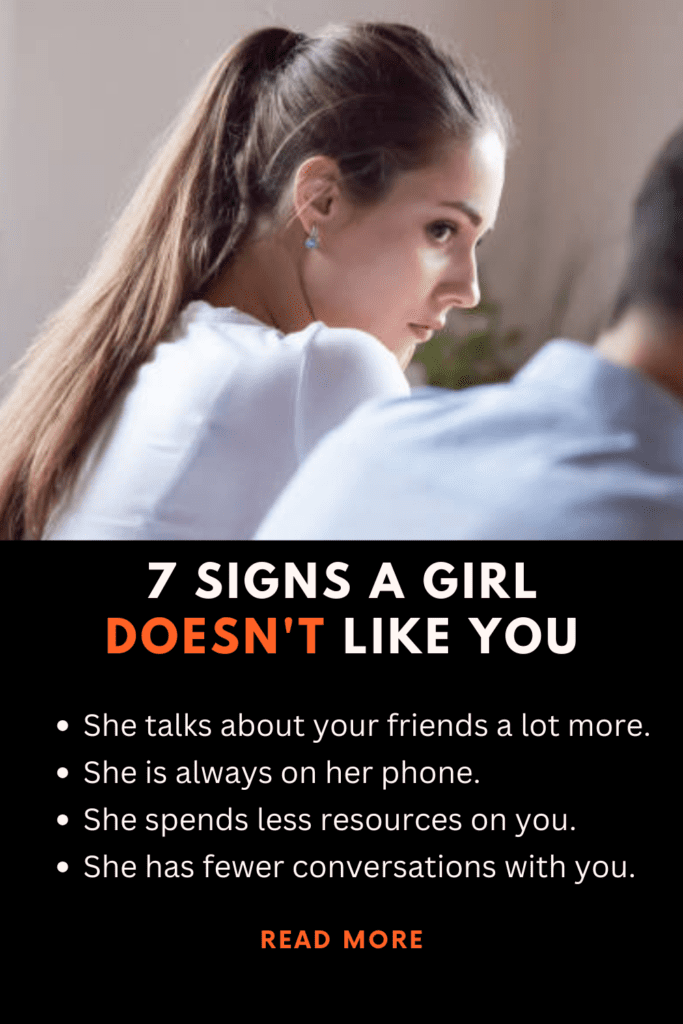 7 signs a girl doesn't like you