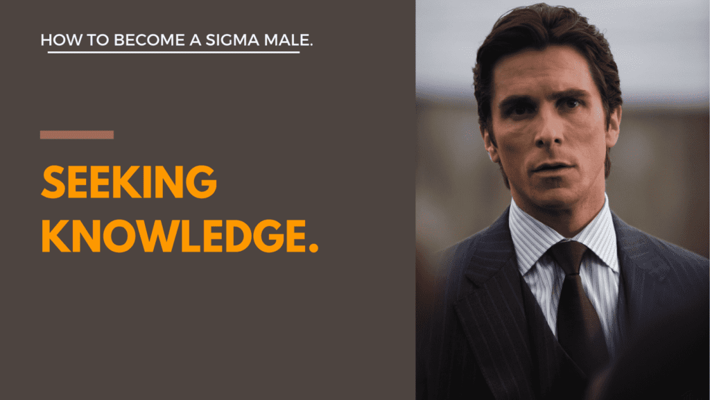 11 Steps to Be More of a Sigma Male - Happier Human