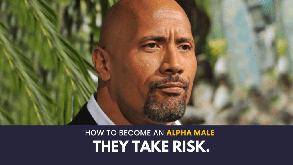 how to become an alpha male