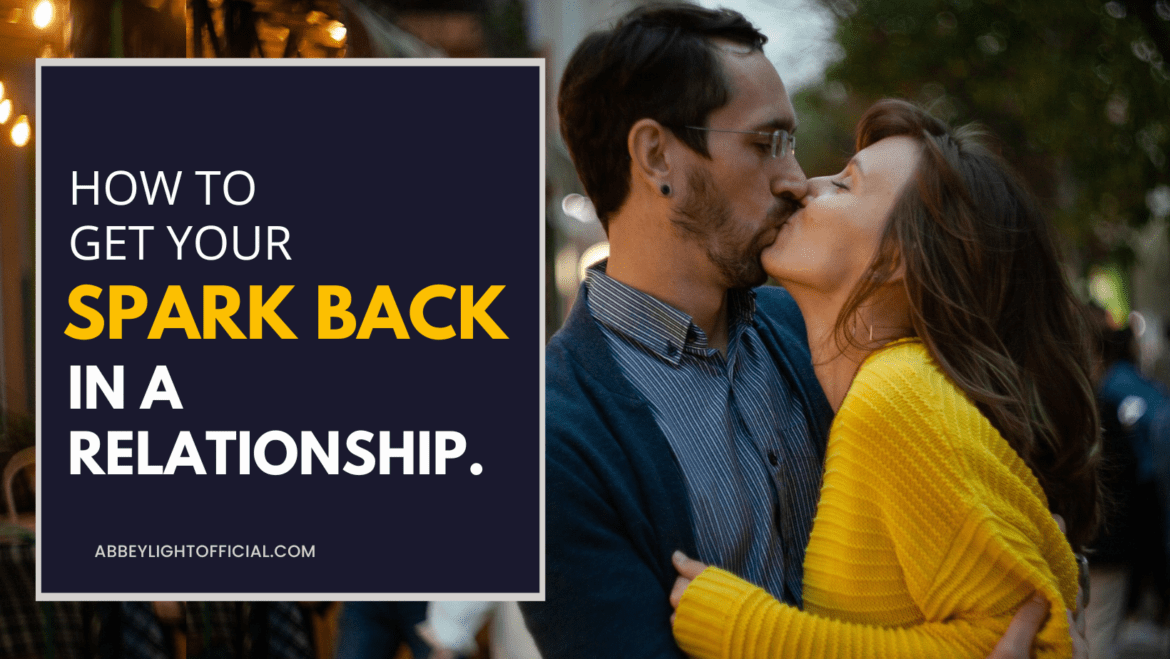 how to rekindle your relationship how to rekindle your relationship
