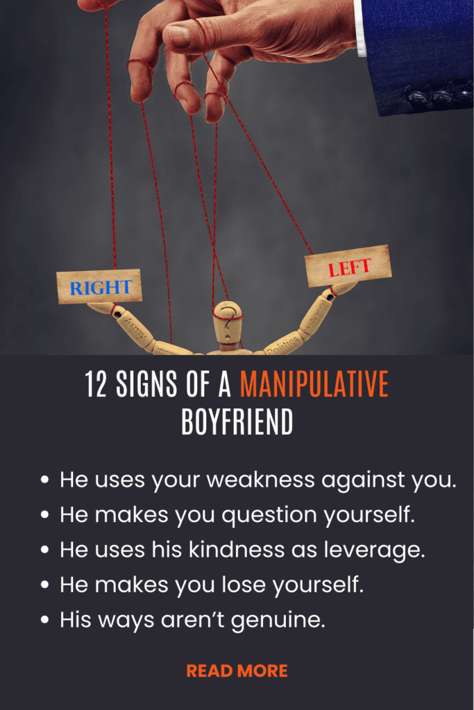 signs of a manipulative boyfriend