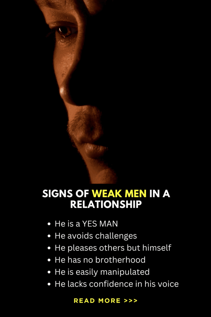 12 signs of weak men