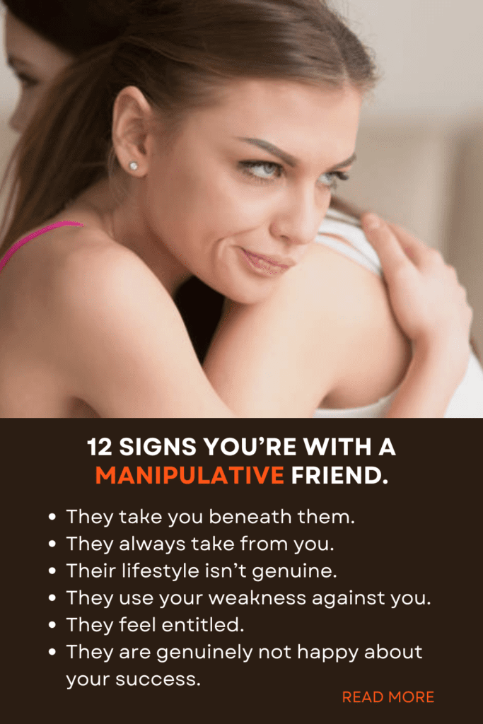 major signs of a manipulative friend - quotes