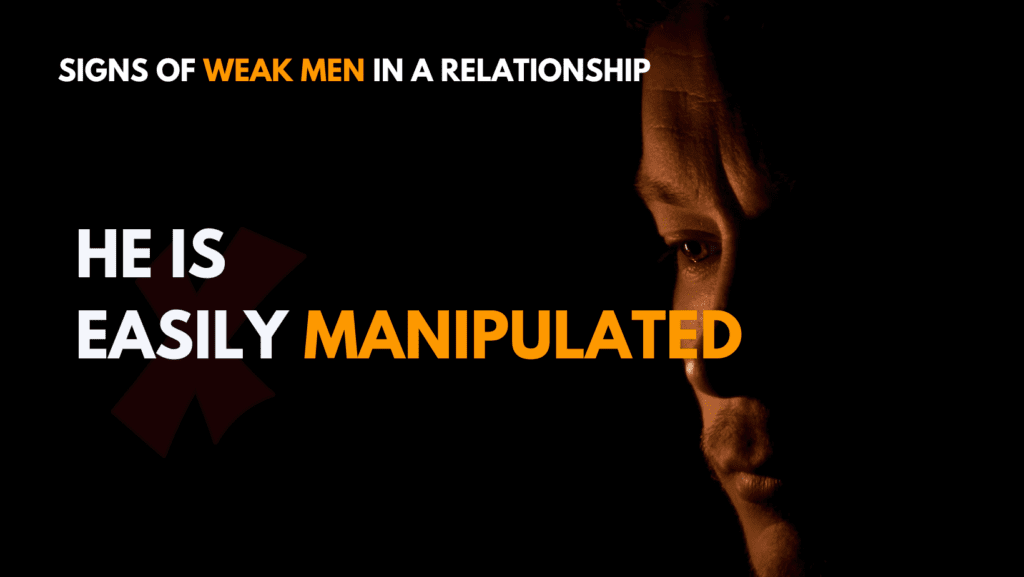 12 signs of weak men