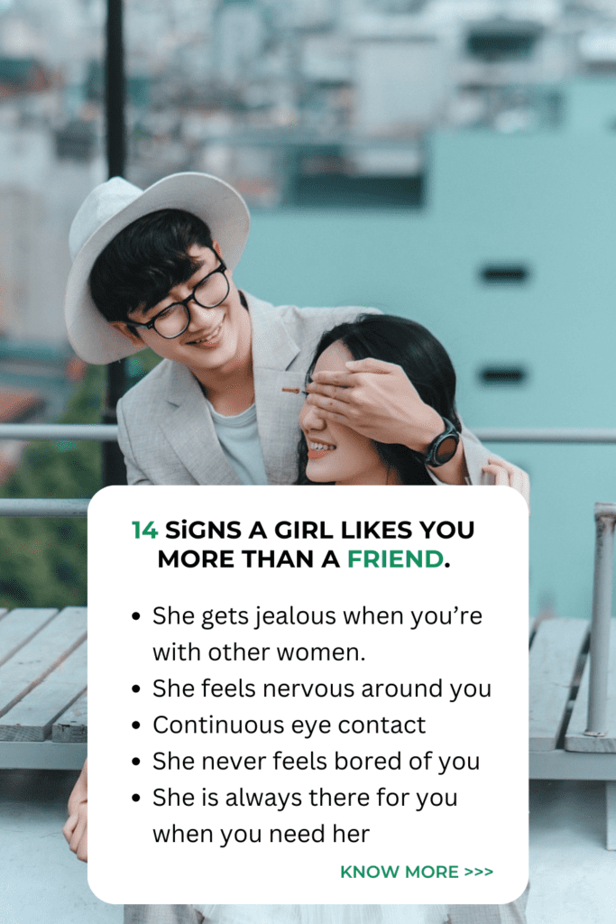 Signs a girl likes you more than a friend - quotes