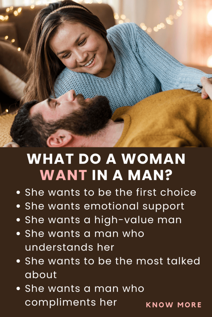 what do a woman want in man in a relationship