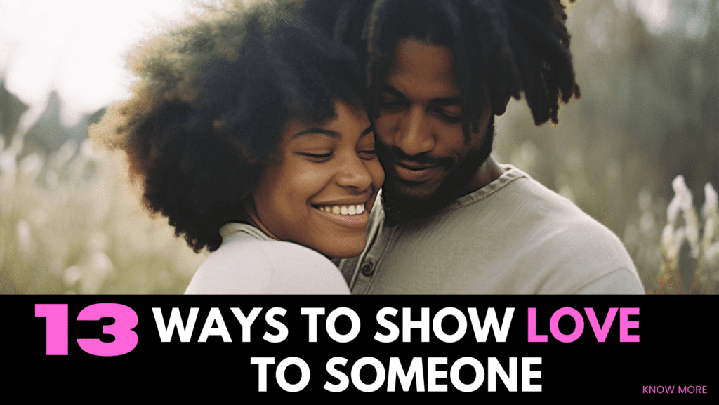 how to show someone you love them