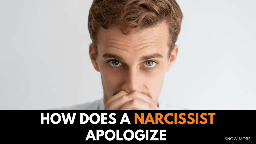 how does a narcissist apologize to people