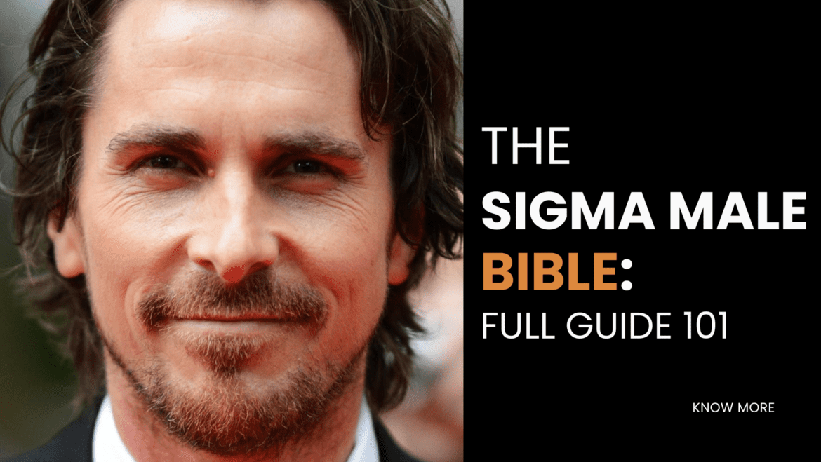 Sigma male bible Sigma male bible